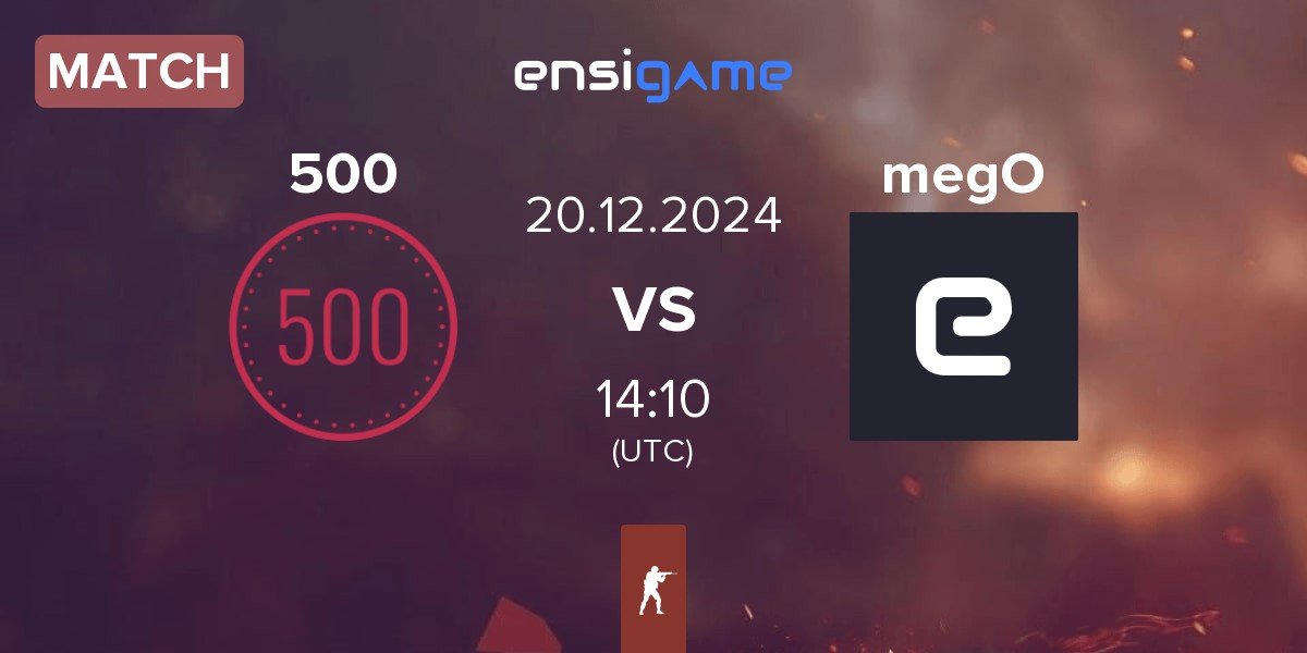 Match 500 vs megoshort megO | 20.12