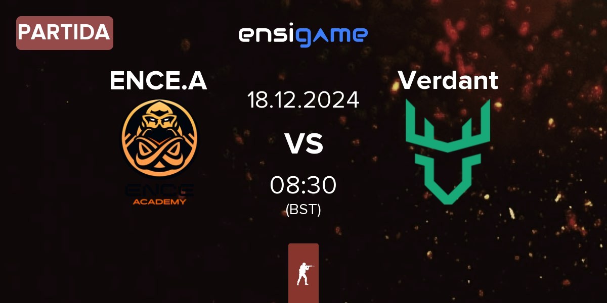 Partida ENCE Academy ENCE.A vs Verdant | 18.12