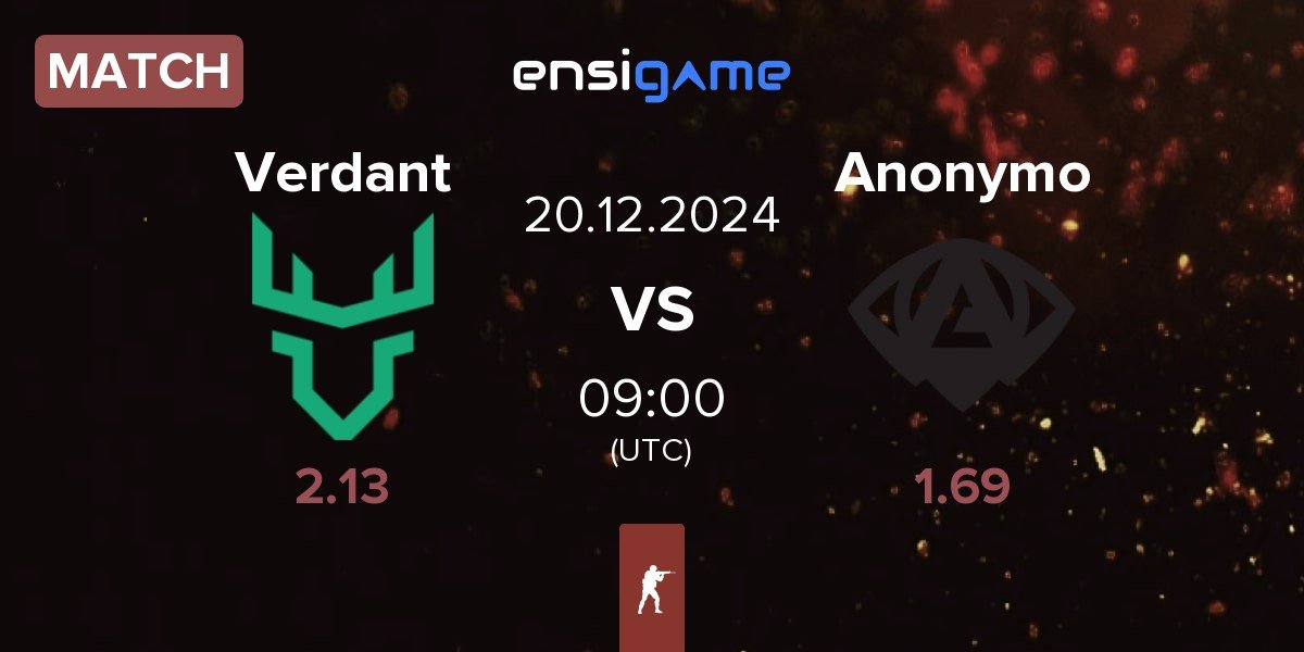 Match Verdant vs Anonymo Esports Anonymo | 20.12