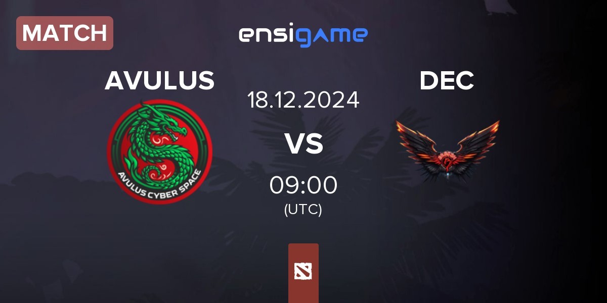 Match AVULUS vs Dragon Esports Club DEC | 18.12