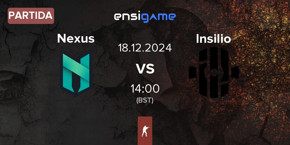 Partida Nexus Gaming Nexus vs Insilio | 18.12