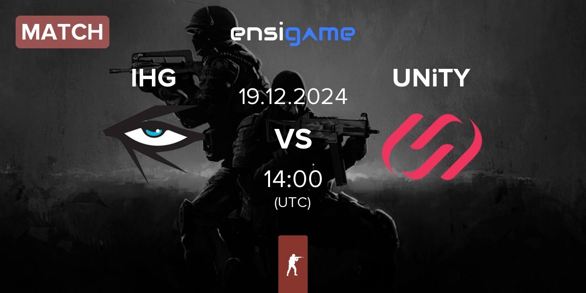 Match Illuminar Gaming IHG vs UNiTY Esports UNiTY | 19.12