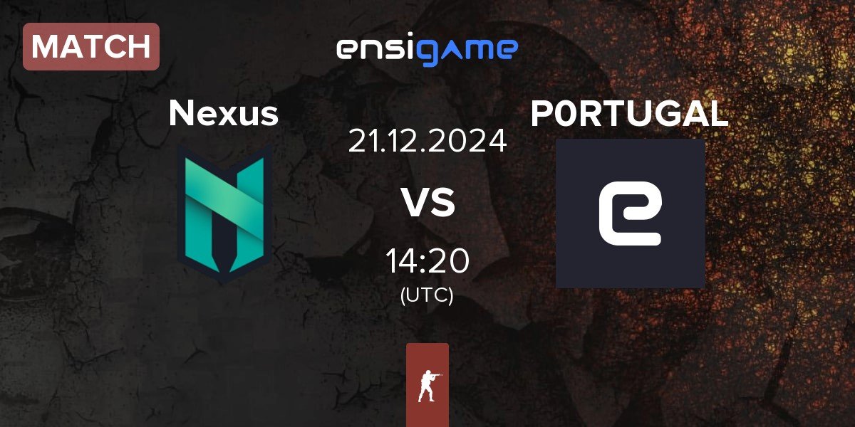 Match Nexus Gaming Nexus vs P0RTUGAL | 21.12