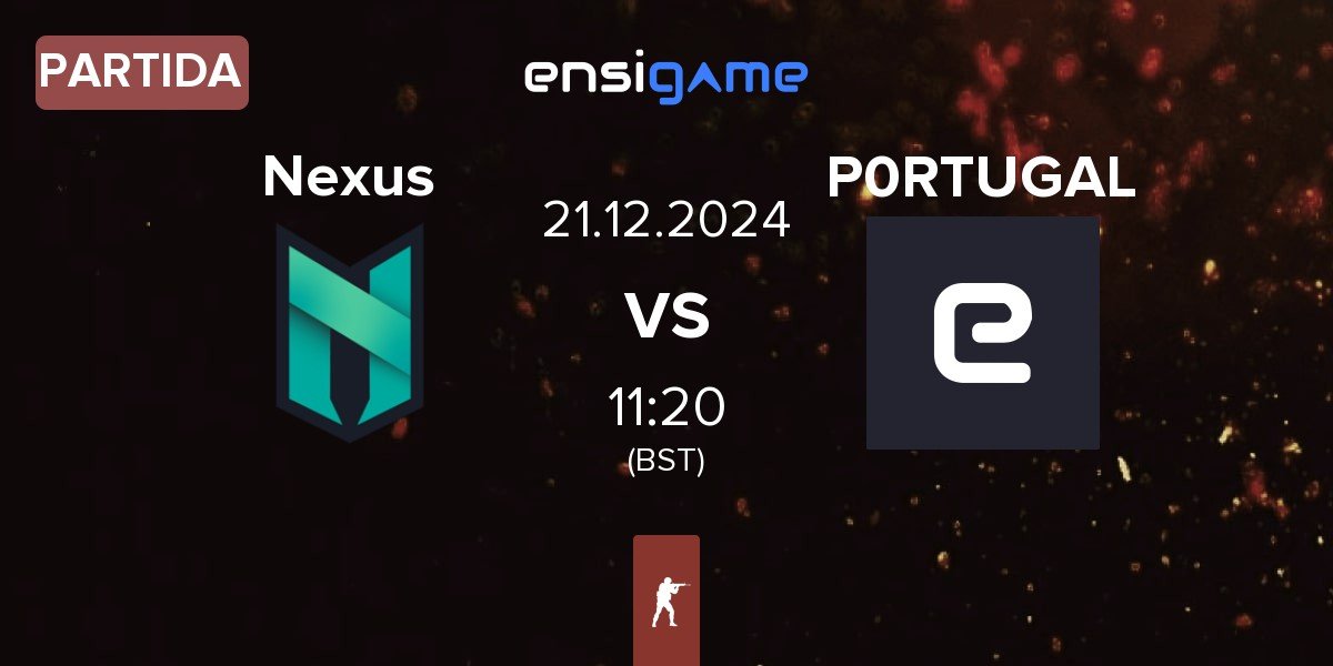 Partida Nexus Gaming Nexus vs P0RTUGAL | 21.12