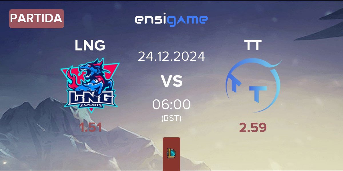 Partida LNG Esports LNG vs ThunderTalk Gaming TT | 24.12