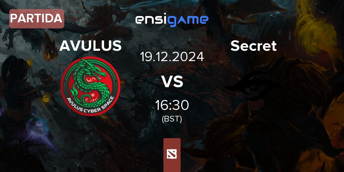 Partida AVULUS vs Team Secret Secret | 19.12