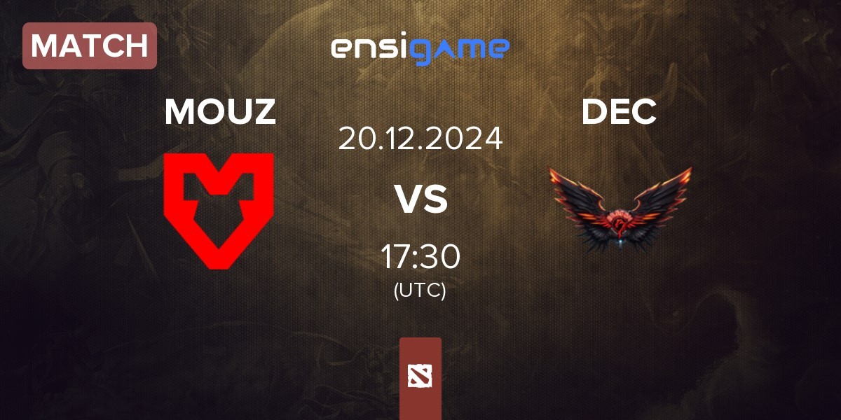 Match MOUZ vs Dragon Esports Club DEC | 20.12