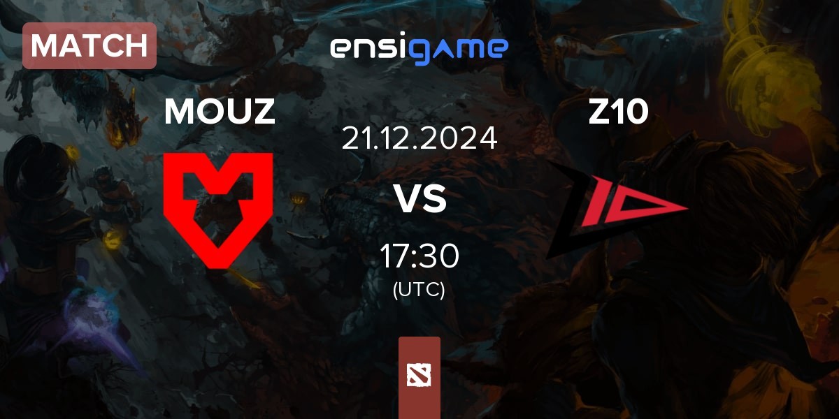 Match MOUZ vs Zero Tenacity Z10 | 21.12