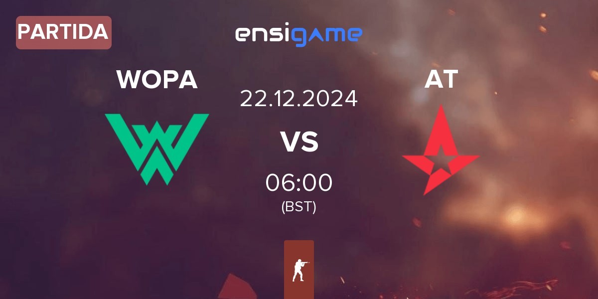 Partida WOPA Esport WOPA vs Astralis Talent AT | 22.12