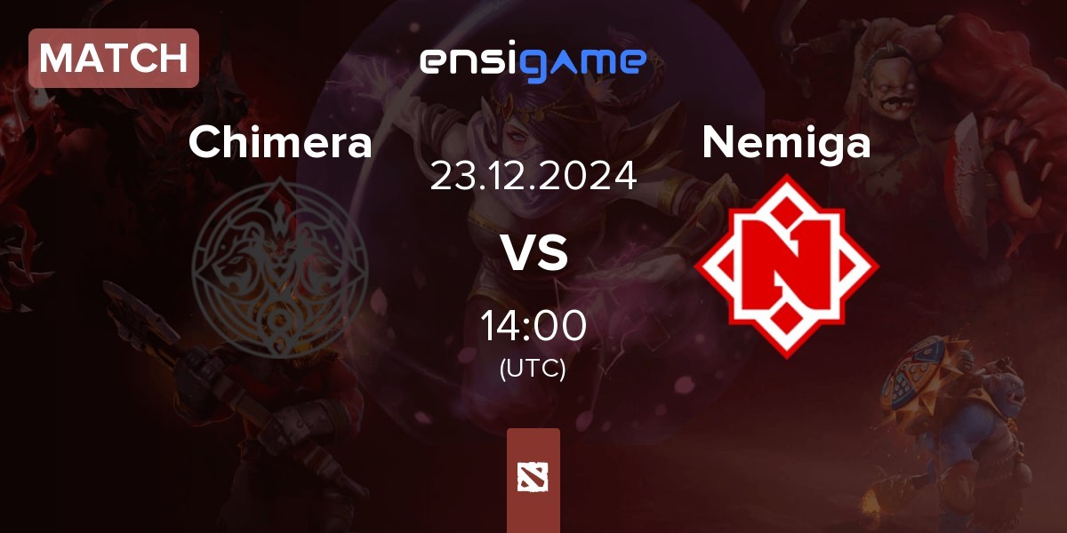 Match Chimera vs Nemiga Gaming Nemiga | 23.12