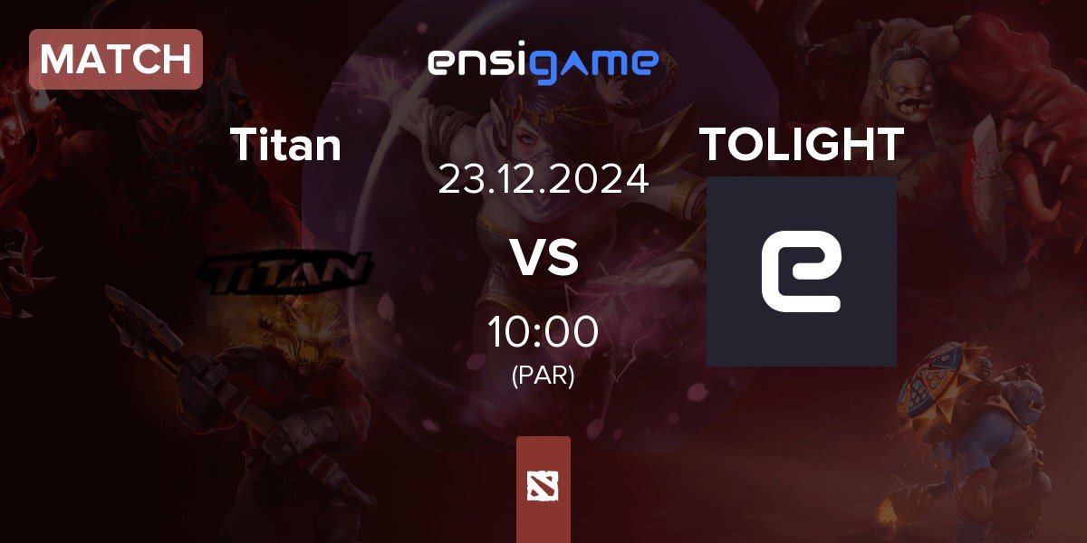 Match Titan vs TOLIGHT | 23.12