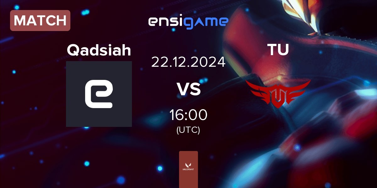 Match Qadsiah Esports Qadsiah vs The Ultimates TU | 22.12