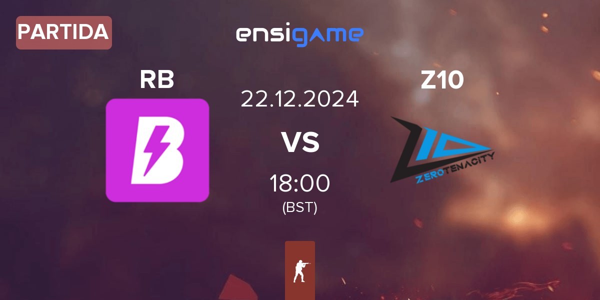 Partida RUSH B RB vs Zero Tenacity Z10 | 22.12