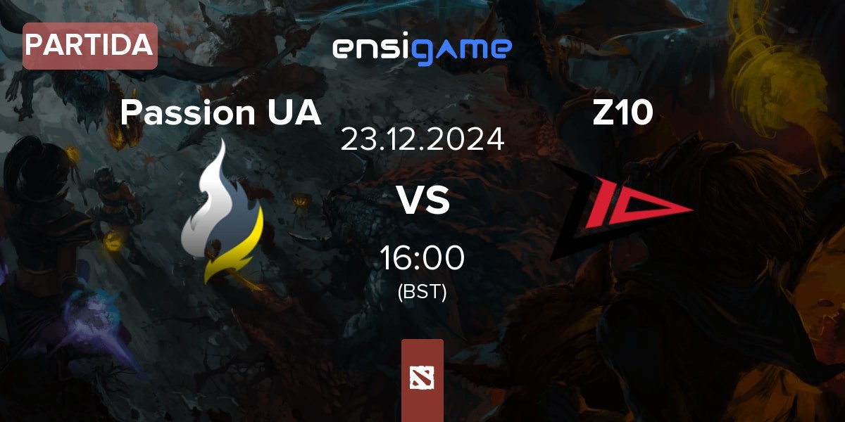 Partida Passion UA vs Zero Tenacity Z10 | 23.12