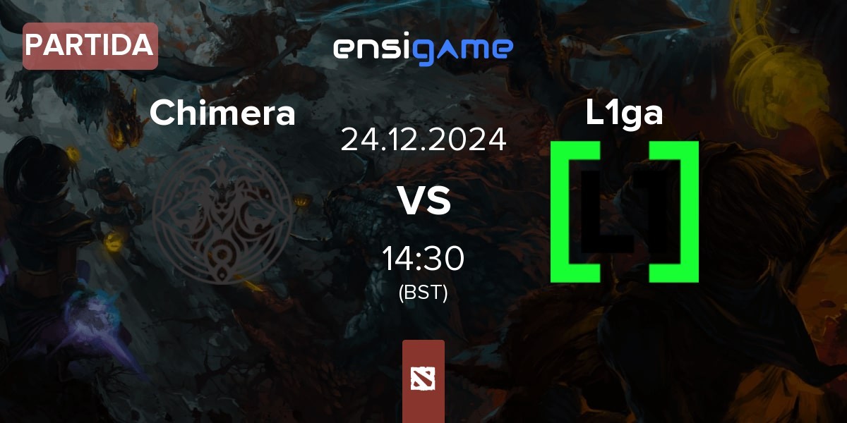 Partida Chimera vs L1ga Team L1ga | 24.12