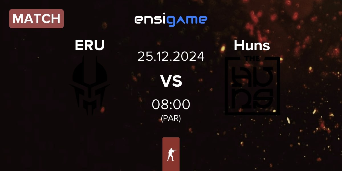 Match Eruption ERU vs The Huns Esports Huns | 25.12