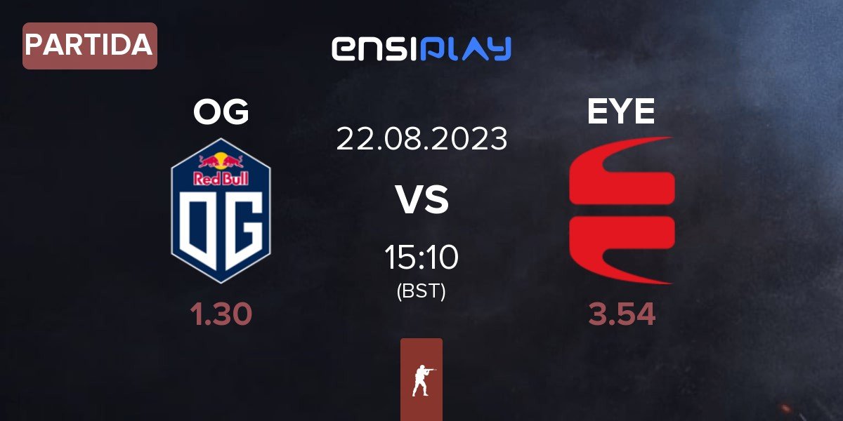 Partida OG Gaming OG vs EYEBALLERS EYE | 22.08