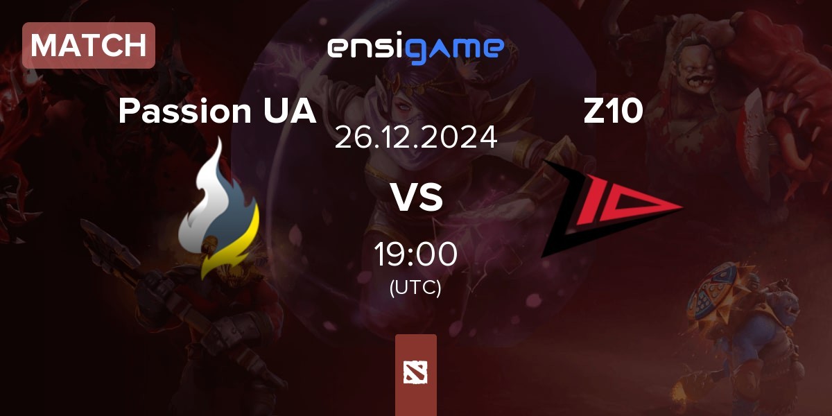 Match Passion UA vs Zero Tenacity Z10 | 26.12