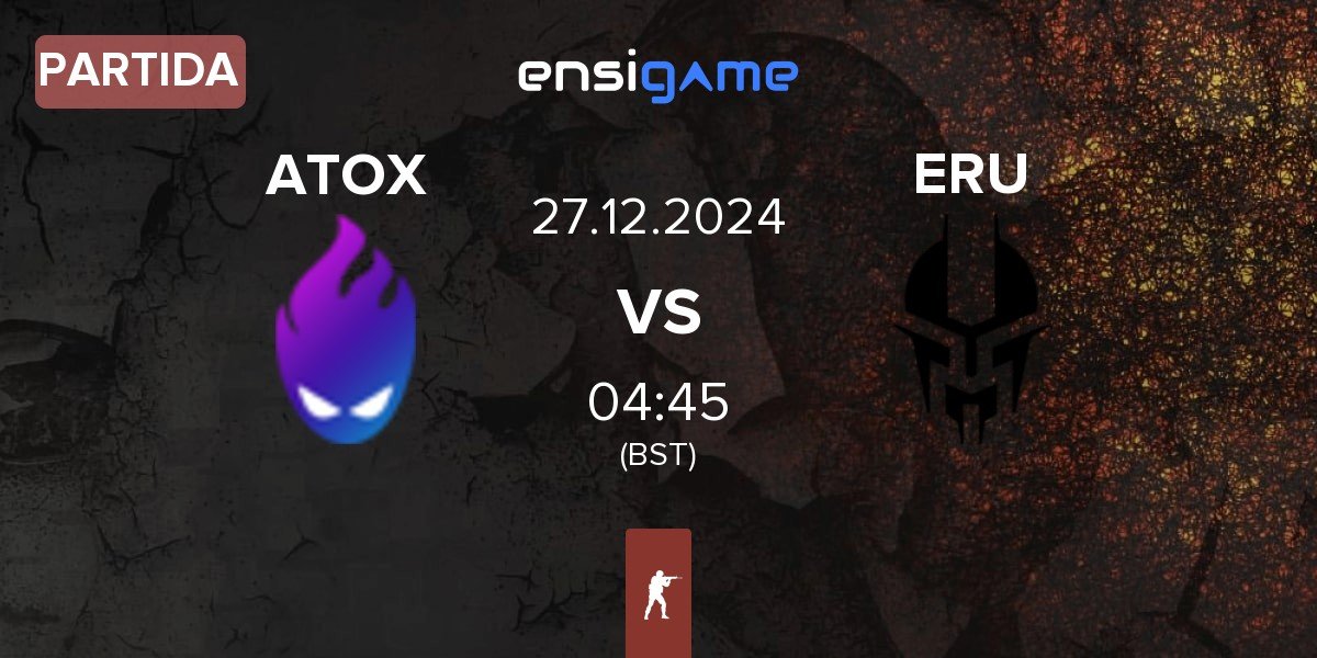 Partida ATOX vs Eruption ERU | 27.12