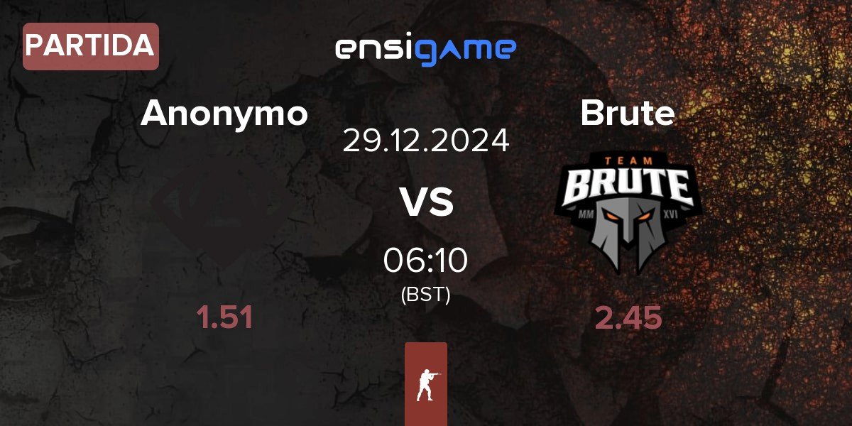 Partida Anonymo Esports Anonymo vs Brute | 29.12