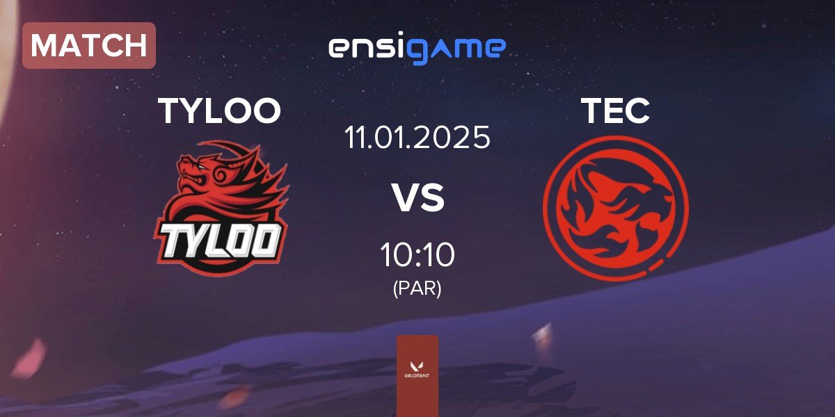 Match TYLOO vs Titan Esports Club TEC | 11.01