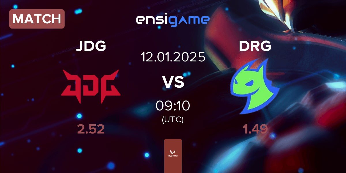 Match JD Gaming JDG vs Dragon Ranger Gaming DRG | 12.01