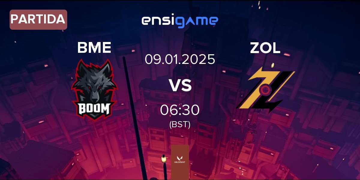 Partida BOOM Esports BME vs ZOL Esports ZOL | 09.01