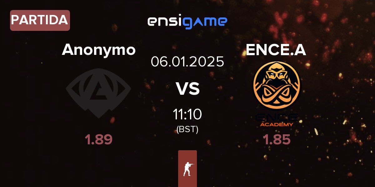 Partida Anonymo Esports Anonymo vs ENCE Academy ENCE.A | 06.01