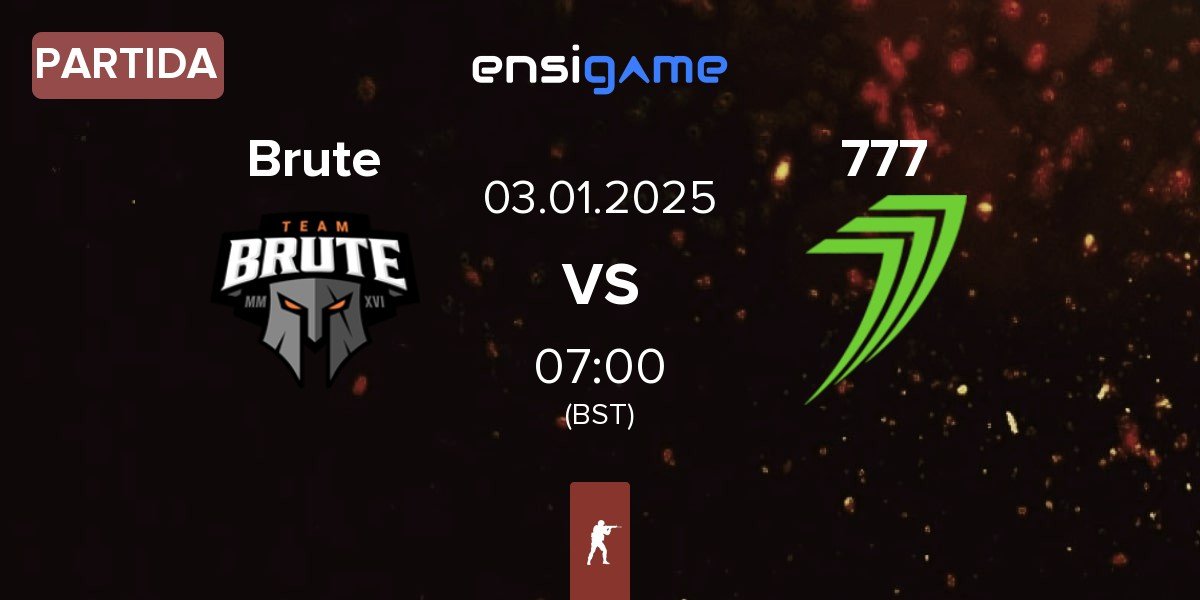 Partida Brute vs 777 Esports 777 | 03.01