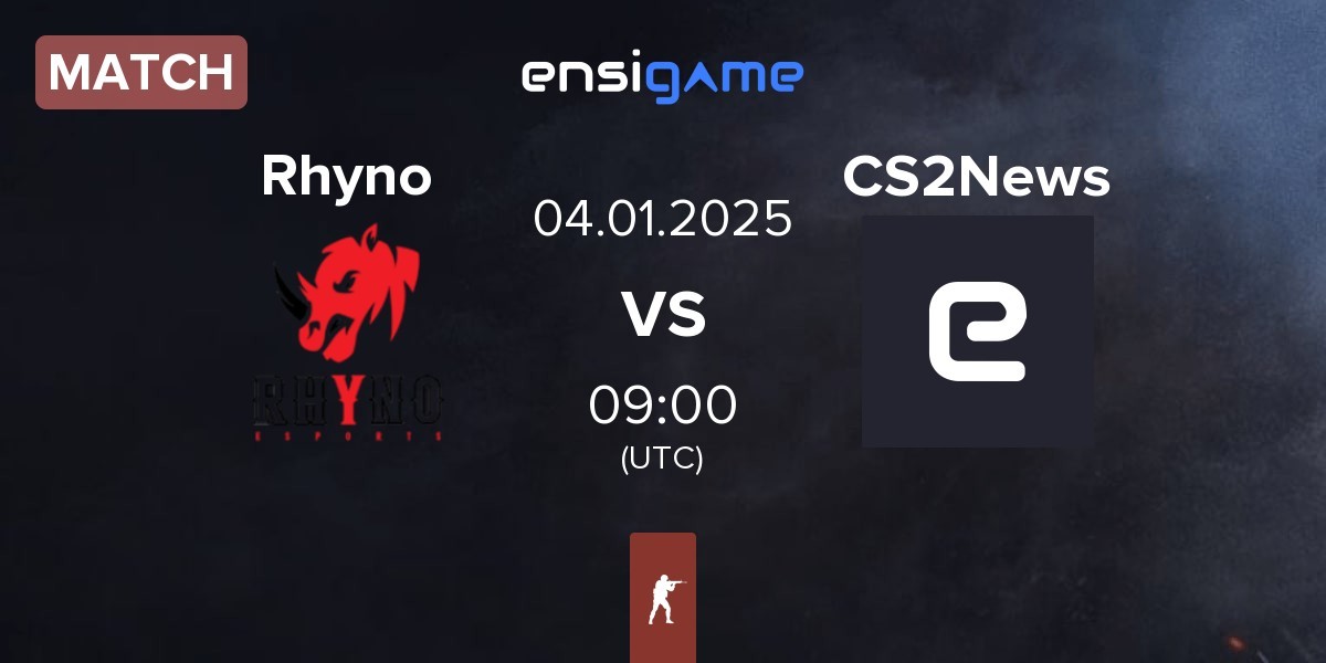 Match Rhyno Esports Rhyno vs CS2News | 04.01