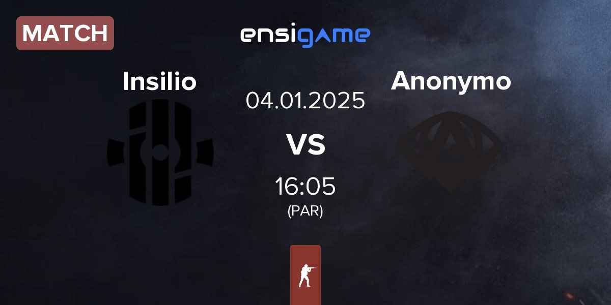 Match Insilio vs Anonymo Esports Anonymo | 04.01