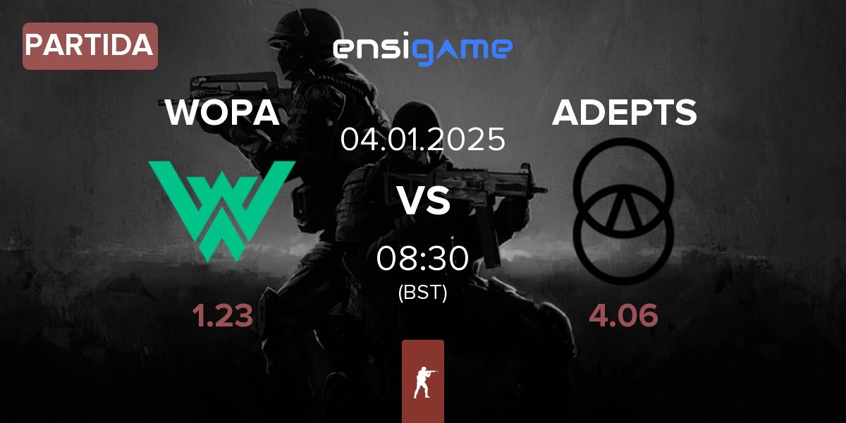 Partida WOPA Esport WOPA vs ADEPTS | 04.01