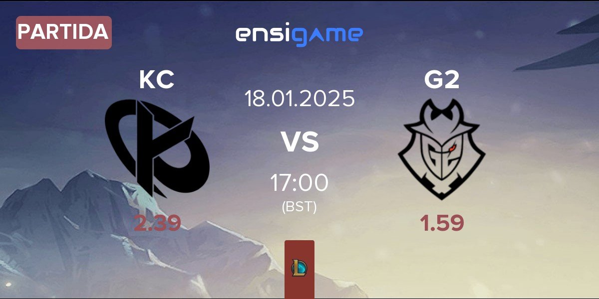 Partida Karmine Corp KC vs G2 Esports G2 | 18.01