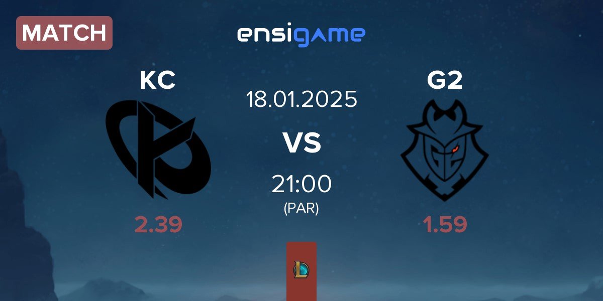 Match Karmine Corp KC vs G2 Esports G2 | 18.01