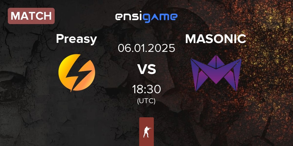 Match Preasy Esport Preasy vs MASONIC | 06.01