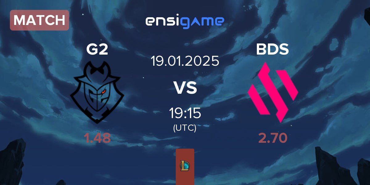 Match G2 Esports G2 vs Team BDS BDS | 19.01