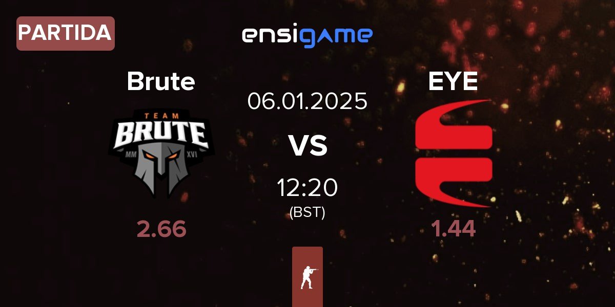 Partida Brute vs EYEBALLERS EYE | 06.01