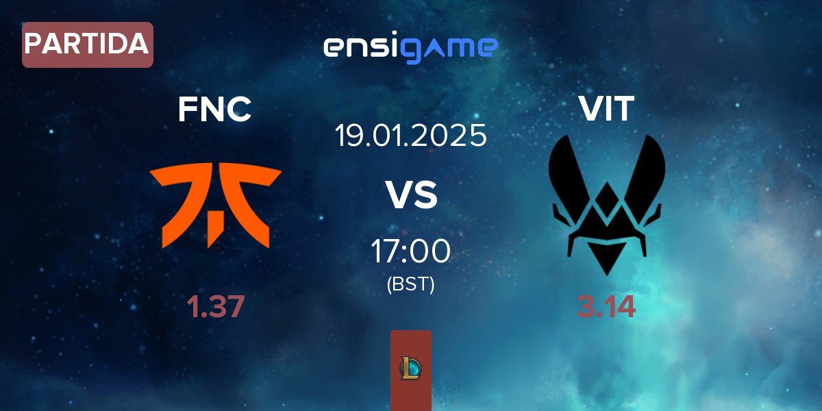 Partida Fnatic FNC vs Team Vitality VIT | 19.01