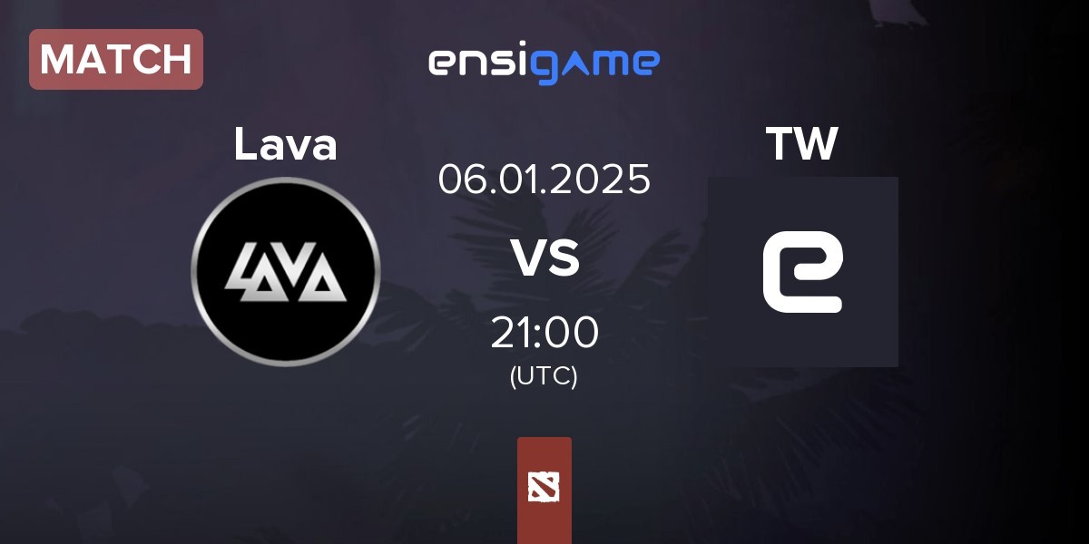 Match Lava Esports Lava vs Team Waska TW | 06.01