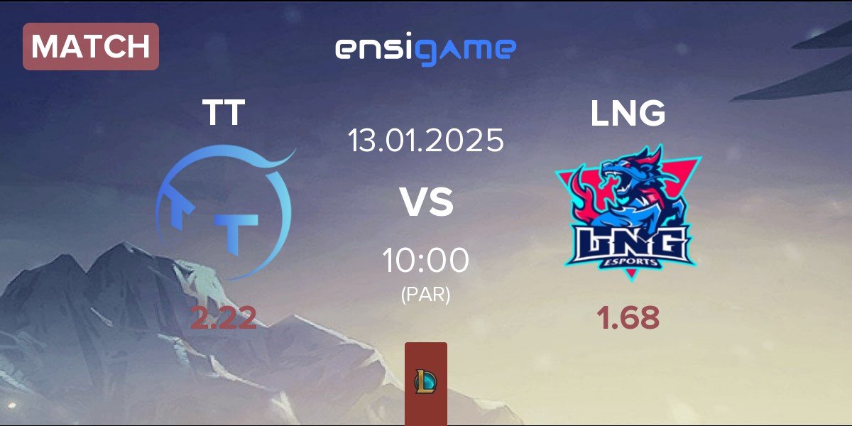 Match ThunderTalk Gaming TT vs LNG Esports LNG | 13.01