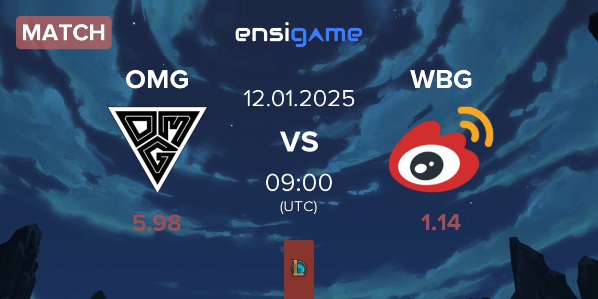 Match Oh My God OMG vs Weibo Gaming WBG | 12.01