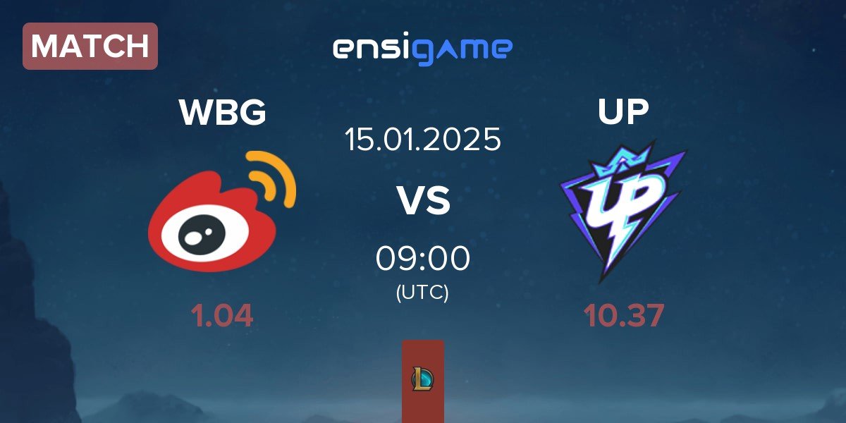 Match Weibo Gaming WBG vs Ultra Prime UP | 15.01