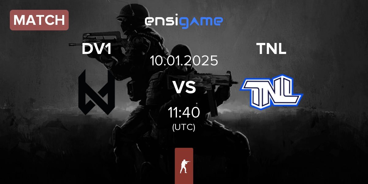 Match devils.one DV1 vs TEAM NEXT LEVEL TNL | 10.01