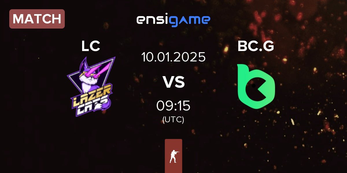 Match Lazer Cats LC vs BC.Game Esports BC.G | 10.01