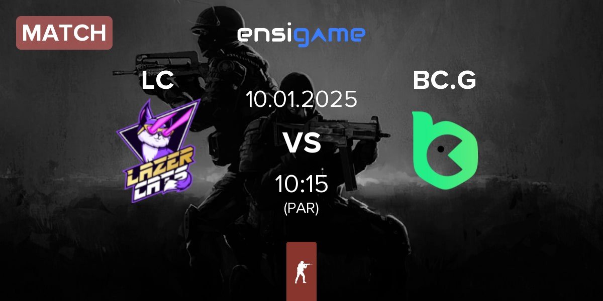 Match Lazer Cats LC vs BC.Game Esports BC.G | 10.01