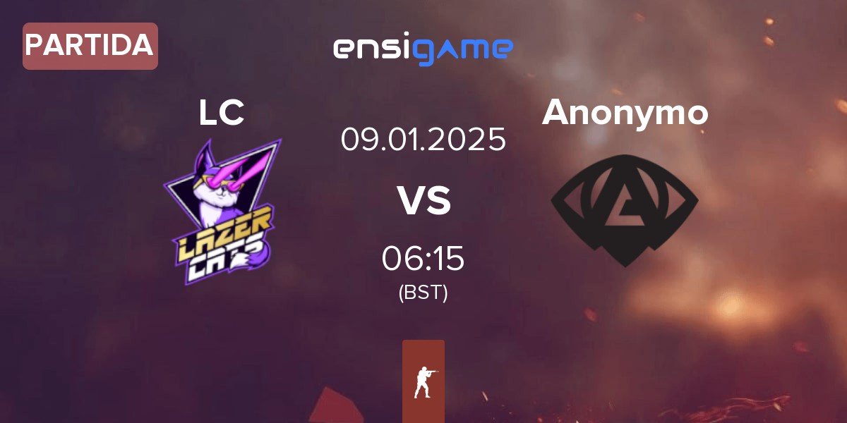 Partida Lazer Cats LC vs Anonymo Esports Anonymo | 09.01