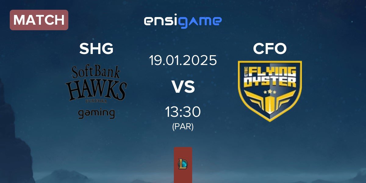 Match Fukuoka SoftBank Hawks gaming SHG vs CTBC Flying Oyster CFO | 19.01