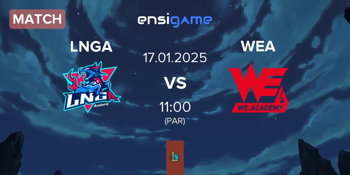 Match LNG Academy LNGA vs Team WE Academy WEA | 17.01