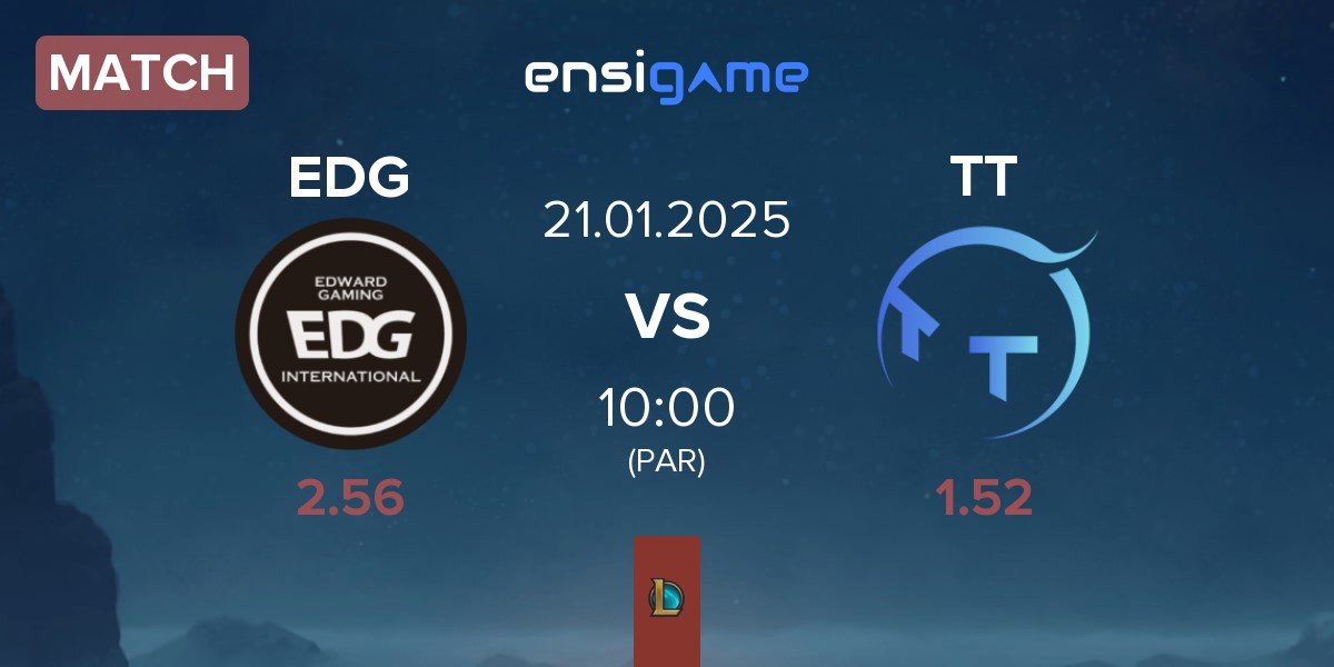 Match EDward Gaming EDG vs ThunderTalk Gaming TT | 21.01