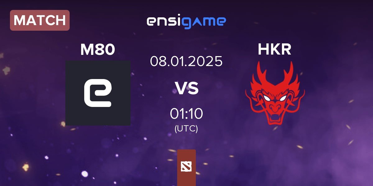 Match M80 vs Hokori HKR | 08.01